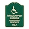 Signmission Handicapped Parking Sundays W/ Graphic Heavy-Gauge Aluminum Sign, 24" x 18", G-1824-23917 A-DES-G-1824-23917 - alternate 1